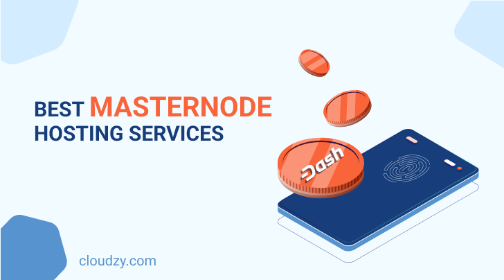 Best Masternode Hosting Servers of 2024 — Making Money with the Best Masternode Coins