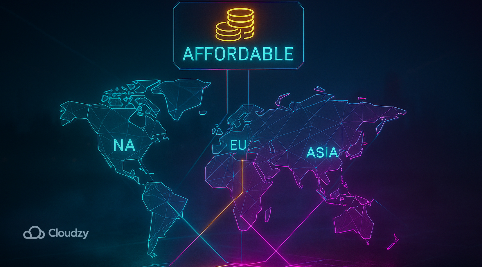 Abstract low-poly continent plates made of glass connected by thin neon routes terminating at three DC nodes labeled NA, EU, ASIA. A small coin-stack glyph hovers with AFFORDABLE.