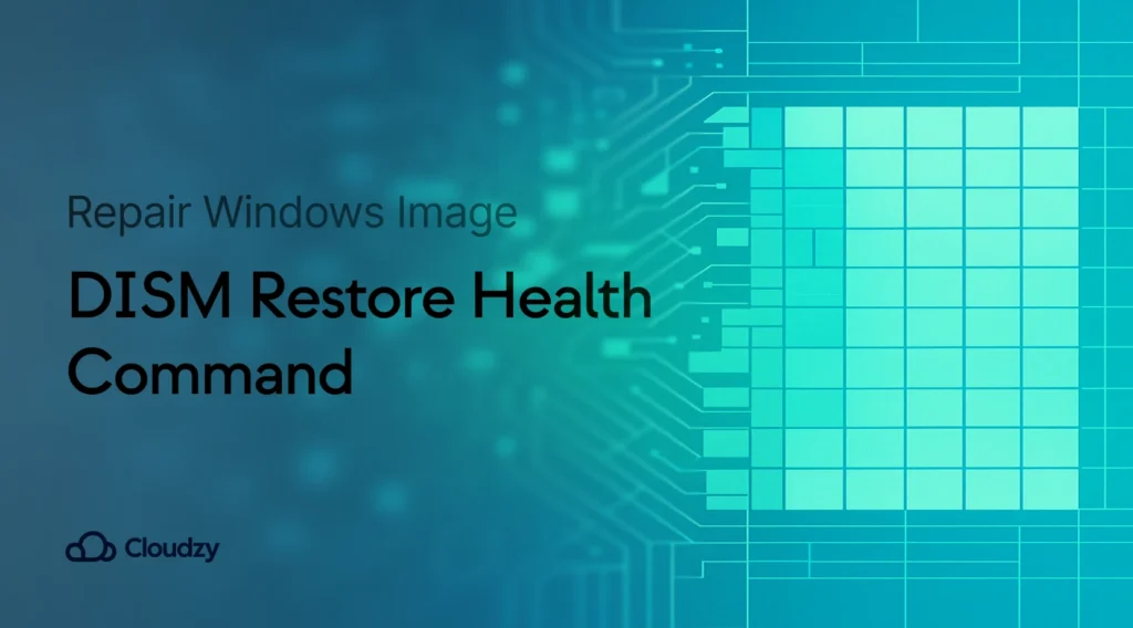 DISM RestoreHealth Command tutorial header with Windows logo and geometric design on teal background