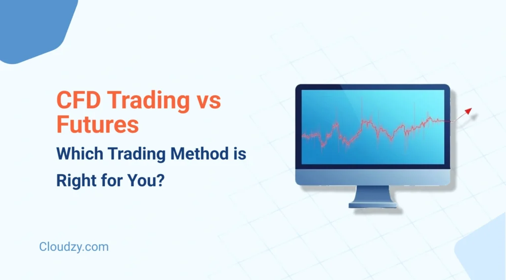 CFD Trading vs Futures