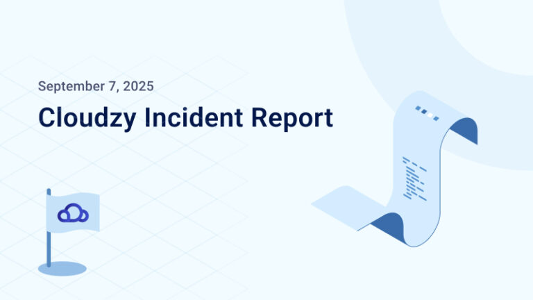 Cloudzy 事件报告 – 2025 年 9 月 7 日
