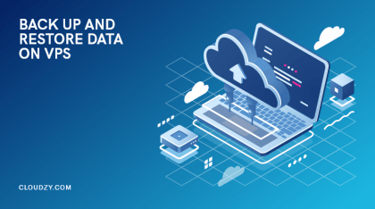 How to back up and Restore data on VPS?