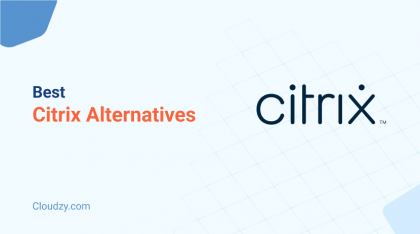 Citrix Alternatives: How to Choose the Best Virtual Desktop Solution