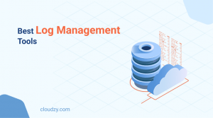 Log management tools