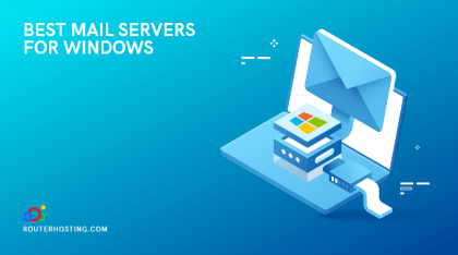 6 Best Mail Servers for Windows