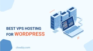 Bestes VPS-Hosting für WordPress 2024 – Auswahl des richtigen WordPress-VPS-Anbieters