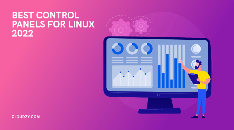 Best control panels for Linux 2022