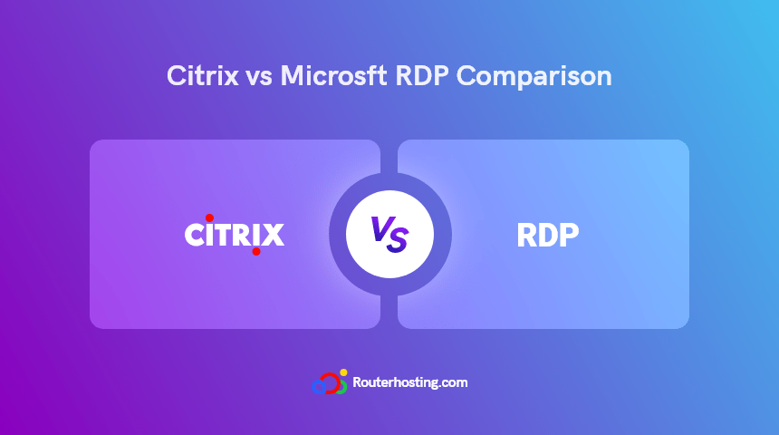 Citrix vs. Microsoft RDP