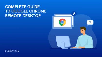 Chrome Remote Desktop: All You Need to Know about google remote desktop + Quick How-To Guide 👨🏻‍💻