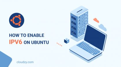 How to Enable/Disable IPV6 on Ubuntu[4 Quick Steps]