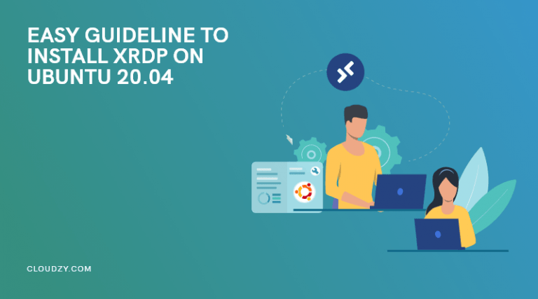 how-to-install-xrdp-on-ubuntu-in-the-simplest-possible-way-cloudzy