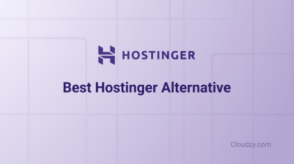 Best Hostinger Alternatives: What’s The Catch To Hostinger’s Low Rates?