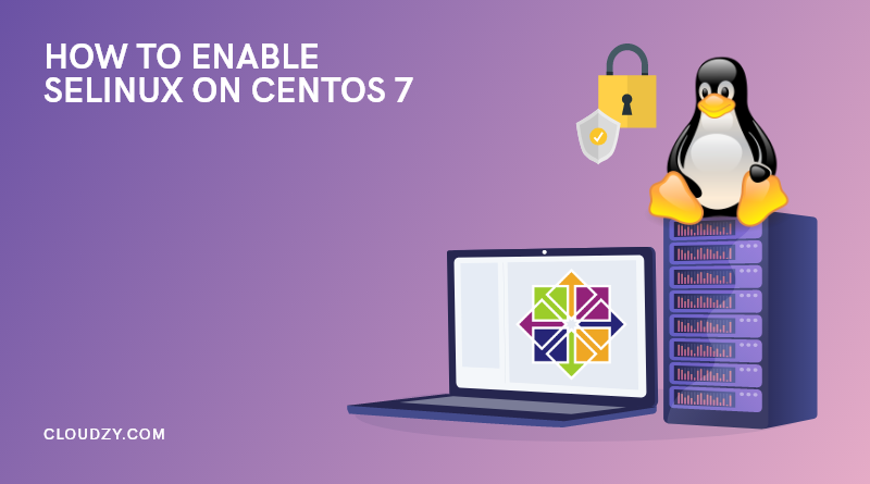 Enable-SELinux-on-CentO