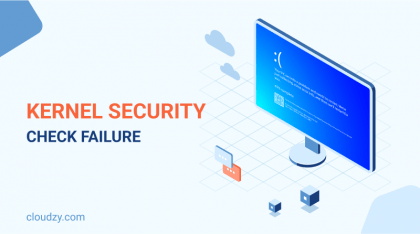 How to Fix Kernel Security Check Failure? BSOD Explained and The Top 9 Solutions