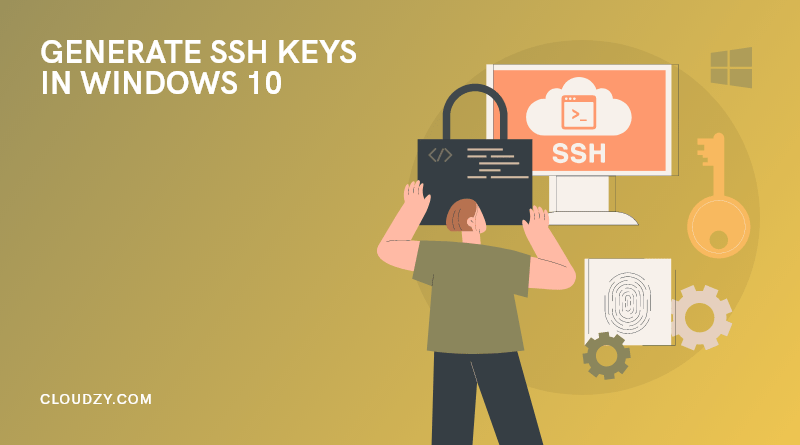 How to Generate SSH Keys in Windows 10 in 4 Easy Steps