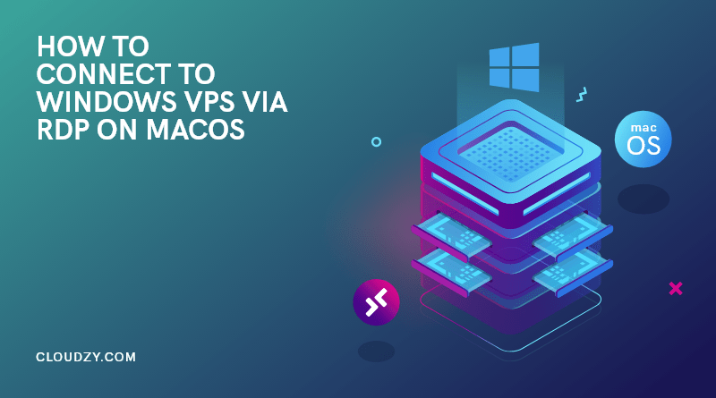 How to connect to Windows VPS via RDP on MacOS