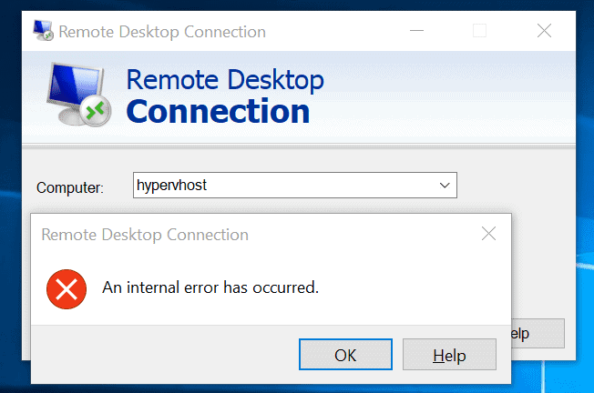 RDP an internal error has occurred
