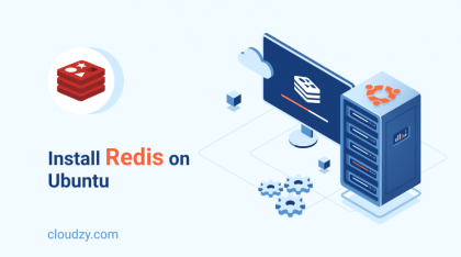 Install Redis on Ubuntu – Simple Steps to Boost Your Server Performance