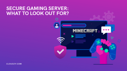 Gaming Server Security Best Practices + Why Should We Care?