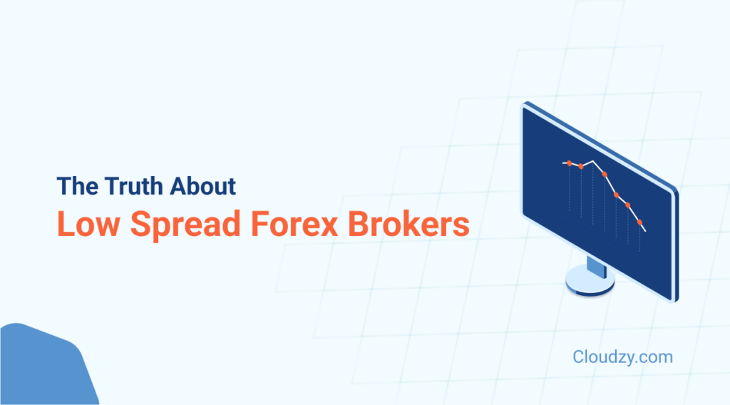 Low-spread Forex brokers offer a lower break-even point and potentially much more profit.