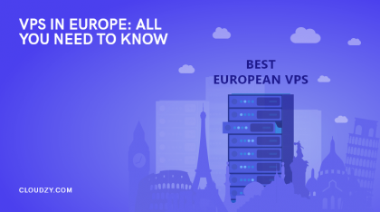 10 Best Europe VPS List | How to Choose the Best VPS Hosting in Europe