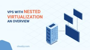 vps with nested virtualization