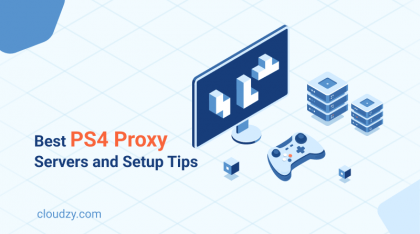 Best PS4 Proxy Servers and Pro Setup Tips 🎮