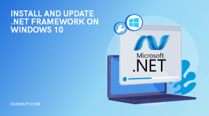 How to Install and Update .NET Framework on Windows 10