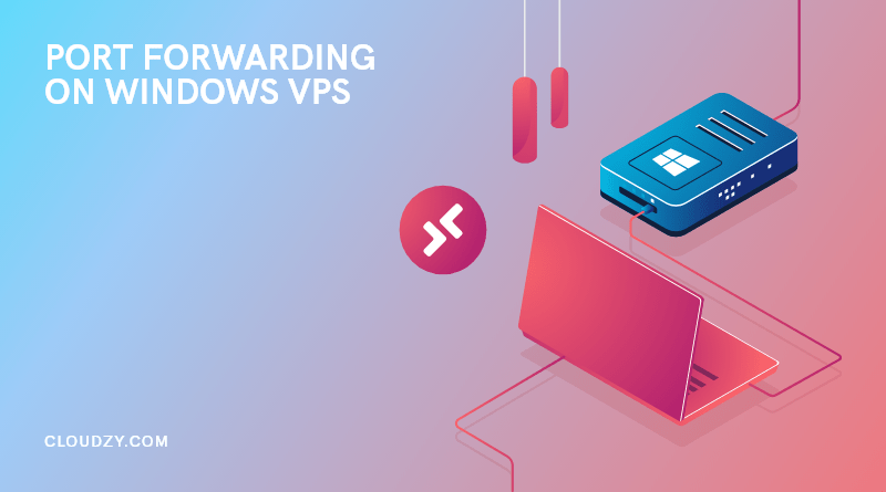 port forwarding on windows vps